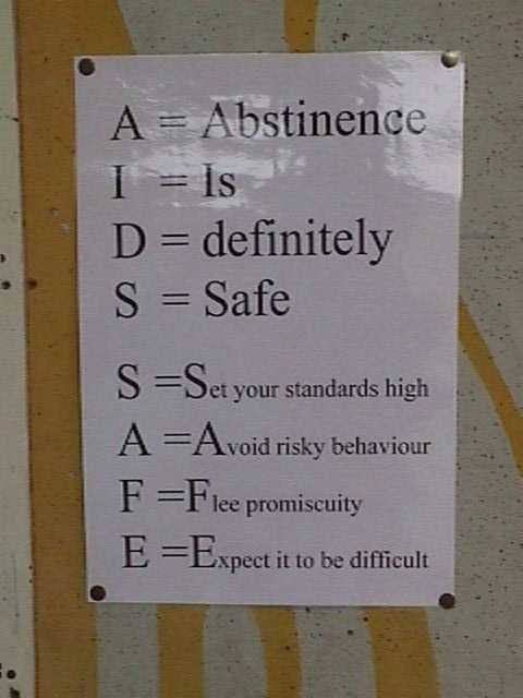 Abstinence is definitely Safe 2002